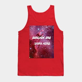Inspire art to reality through quotes Tank Top